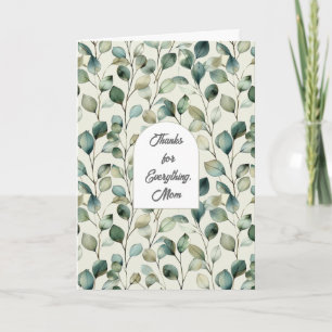 Floral Thanks for Everything Mom Card