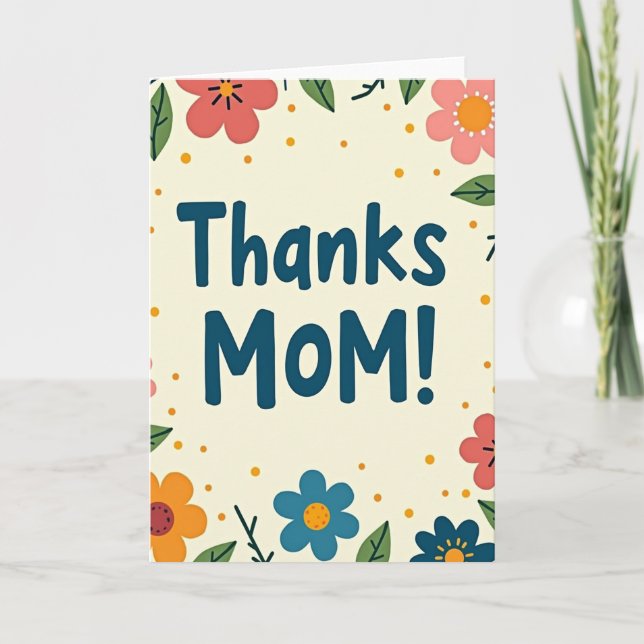 Floral Thanks Mom Card (Front)