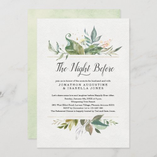 Floral The Night Before Rehearsal Dinner Invitation - Delicate flowers and greenery provide a lovely backdrop for your Rehearsal Dinner invitations celebrating "The Night Before".  Blush peach, soft yellow, and sage green watercolor flowers on a solid white background contrast nicely with the green watercolors on the reverse side.  On the front, the gold (faux glitter) in between the flowers and the text provides a pop of elegance.

Matching items available in the Watercolor Floral Collection in my store.