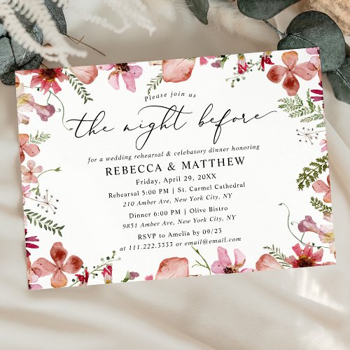 Floral The Night Before Wedding Rehearsal Dinner Invitation