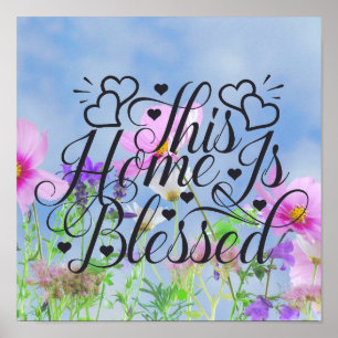 Floral -This Home Is Blessed Poster