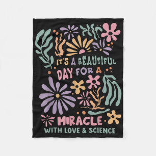 Floral Transfer Day Ivf Its A Beautiful Day For Mi Fleece Blanket