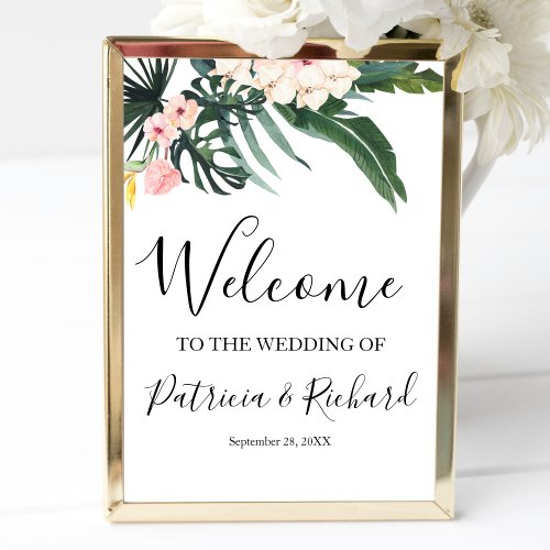Floral Tropical Destination Wedding Welcome Sign