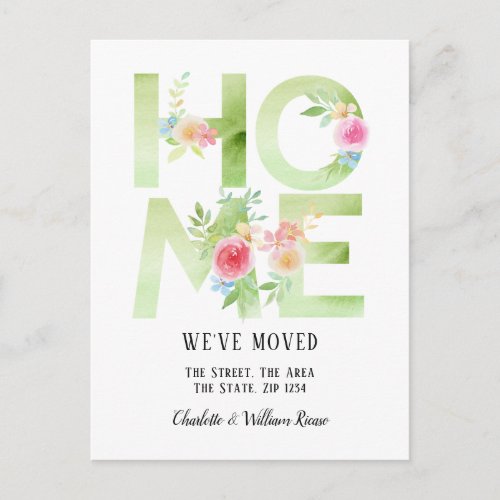 Floral Typography We Have Moved Home Announcement Postcard