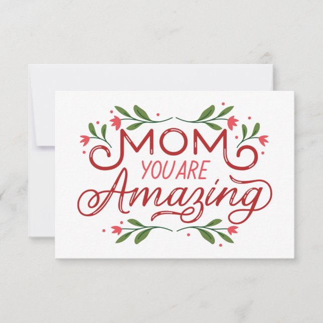 Floral Vines Boarder Mom you are amazing  Thank You Card (Front)