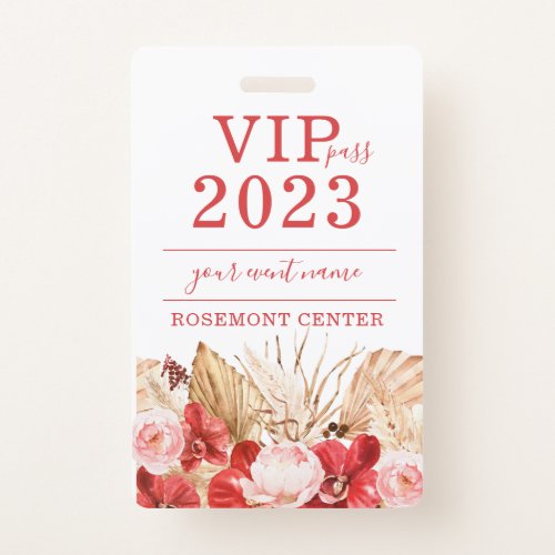 Floral VIP Event Badge