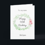 Floral Watercolor 46th Birthday Card<br><div class="desc">A pretty personalized 46th birthday card for her featuring a watercolor laurel and flowers, which you will be able to easily personalize the front with her name. The inside message of this pretty birthday card reads a heartfelt message, which you can also personalize if you wanted. The back has the...</div>