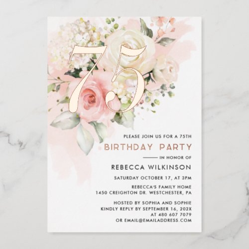 Floral Watercolor 75th Birthday Party Rose Gold Foil Invitation