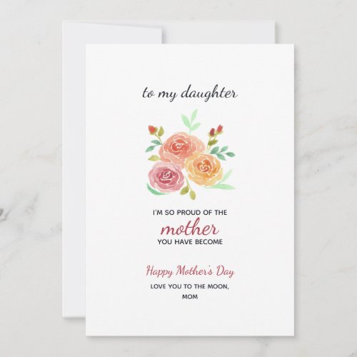 Floral Watercolor Mothers Day to Daughter Card