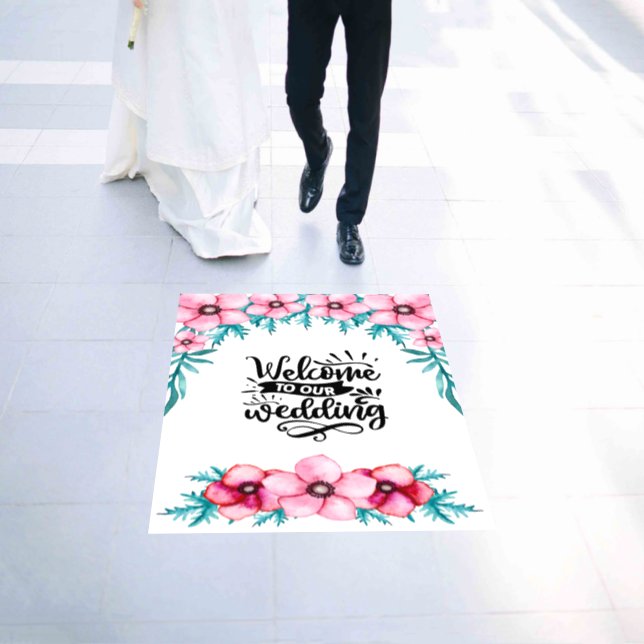 Floral Welcome To Our Wedding Floor Decals (Wedding)