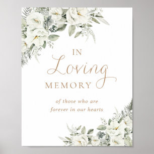 Floral White Greenery In Loving Memory Sign