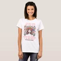 Floral Women Strong Uterine Cancer Support T-Shirt