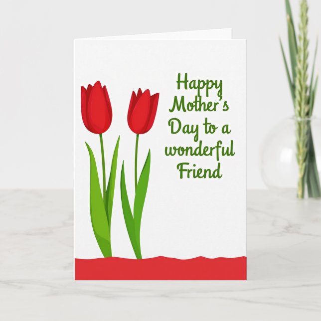 Floral Wonderful Friend Mothers Day Card (Front)