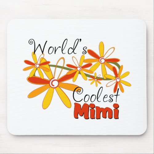 Floral Worlds Coolest Mimi Mouse Pad