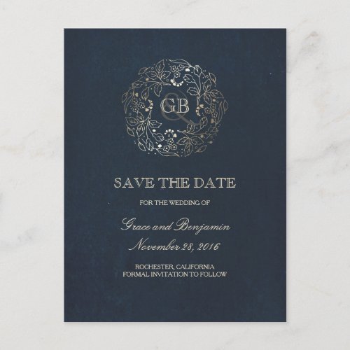 Floral Wreath Gold and Navy Vintage Save the Date Announcement Postcard - Elegant vintage gold and navy floral monogram save the date postcards
