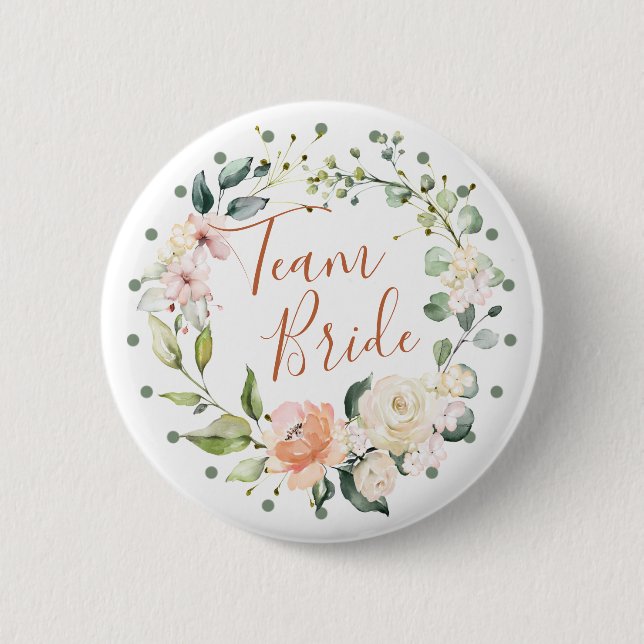 Floral wreath, green leaves, polka dots Team Bride Button (Front)