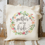 Floral Wreath, Mother of the Bride, Calligraphy-6 Tote Bag<br><div class="desc">Check out over 100 popular styles of wedding tote bags from the "Wedding Tote Bags" collection of my shop!</div>