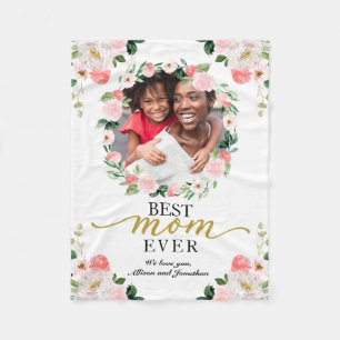 Floral Wreath Photo Best Mom Ever Mother's Day Fleece Blanket