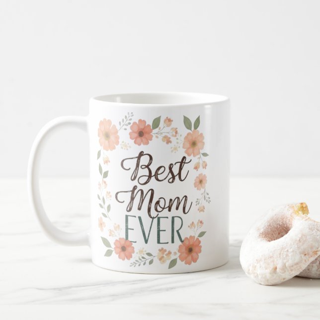 Floral Wreath Quote Mug | Ceramic Coffee Mug (With Donut)