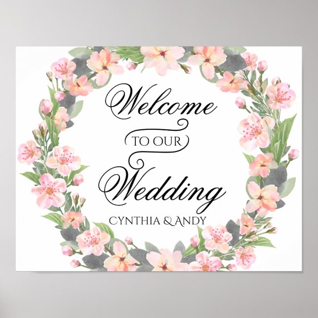 Floral Wreath Welcome to Our Wedding Poster Sign (Front)