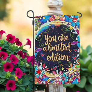 Floral You are a Limited Edition Inspirivity Garden Flag