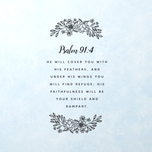 Florals and Bible Verse Psalm 914 Wall Decal