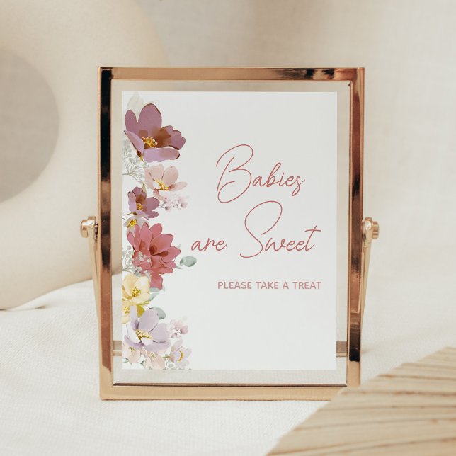 Florals Baby Bloom Baby Shower Babies are Sweet Poster (Spring Wildflower Baby Shower Babies are Sweet Sign)