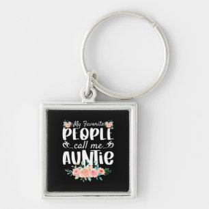 Florals My Favorite People Call Me Auntie Keychain