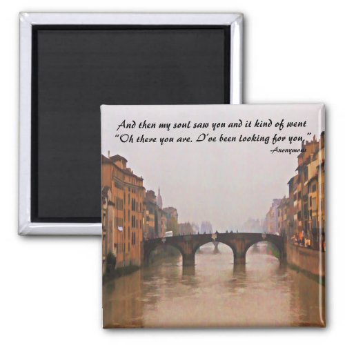 Florence Bridge With Love Quote Magnet