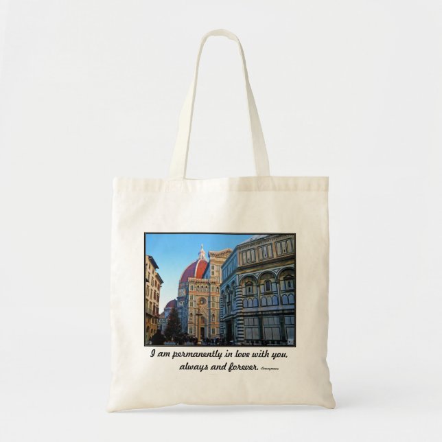 Florence Duomo Cathedral with Love Quote Tote Bag (Front)