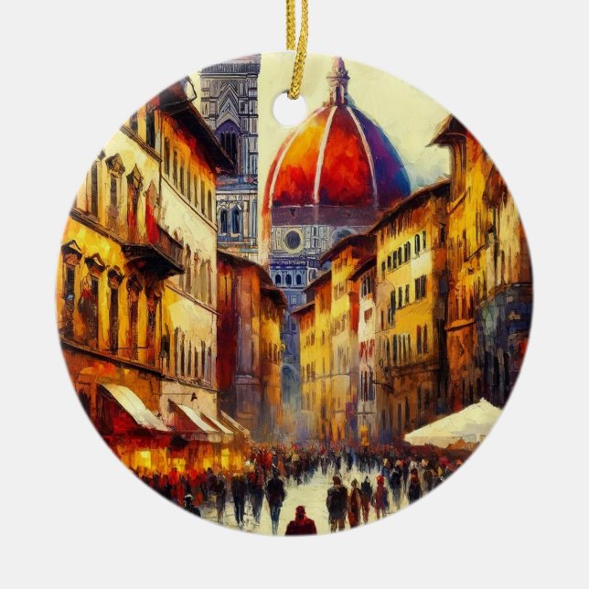Florence, Italy Street with Duomo Painting Ceramic Ornament (Front)