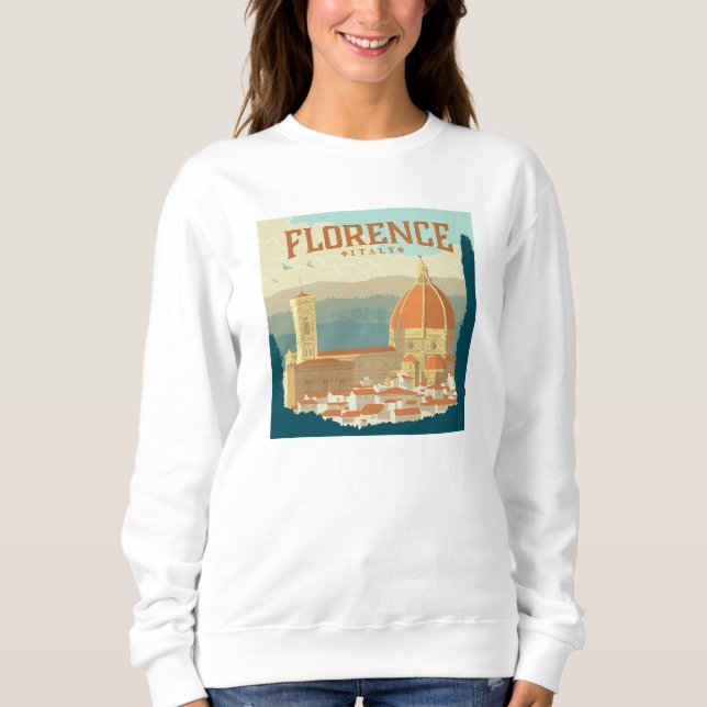 Florence, Italy Sweatshirt (Front)