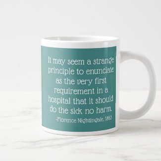 Florence Nightingale Quote Mug, May Seem Strange Large Coffee Mug