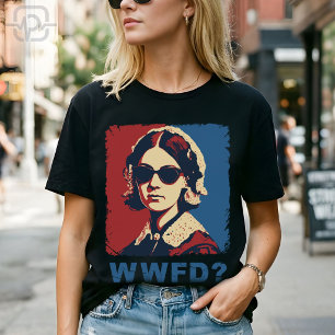 Florence Nightingale WWFD? Iconic Nurse Hero Shirt