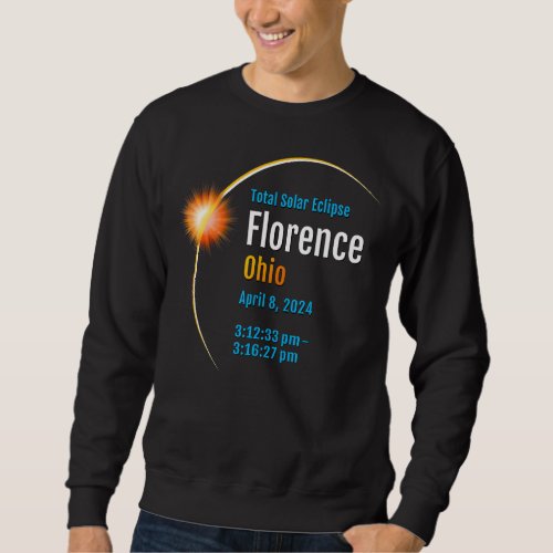 Florence Ohio OH Total Solar Eclipse 2024  1  Sweatshirt