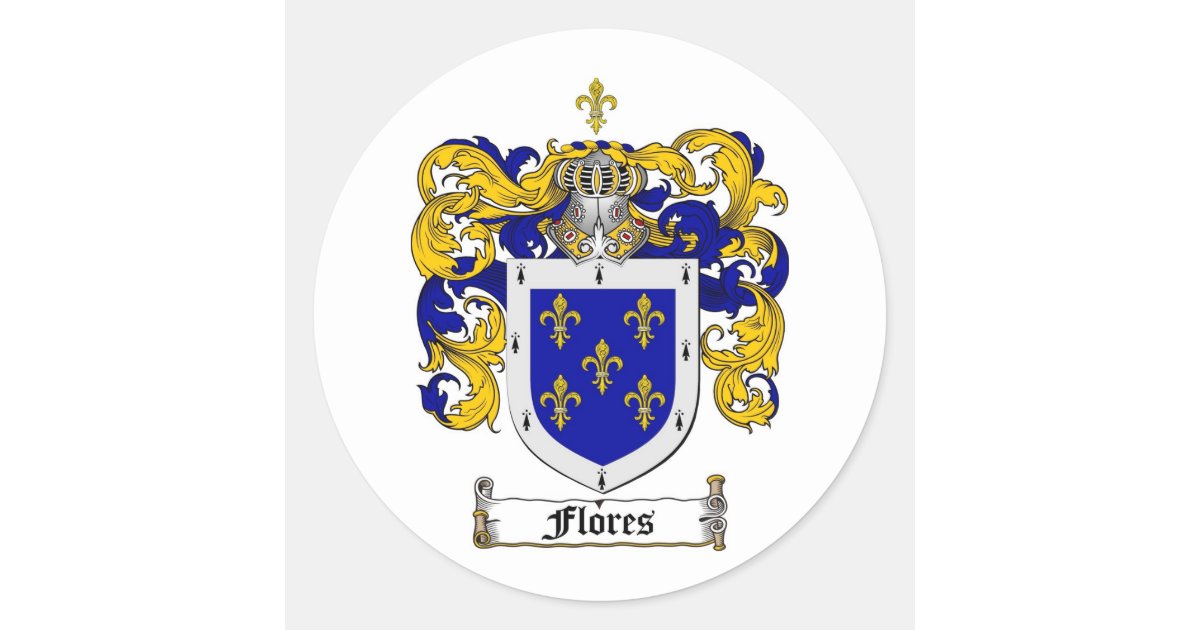 Flores Family Crest Flores Coat Of Arms Classic Round Sticker Zazzle Com Flores Family Crest Flores Coat Of Arms Classic Round Sticker Zazzle Com