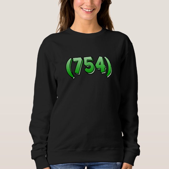 Florida 754 Area Code Fort Lauderdale Pembroke Pin Sweatshirt (Front)