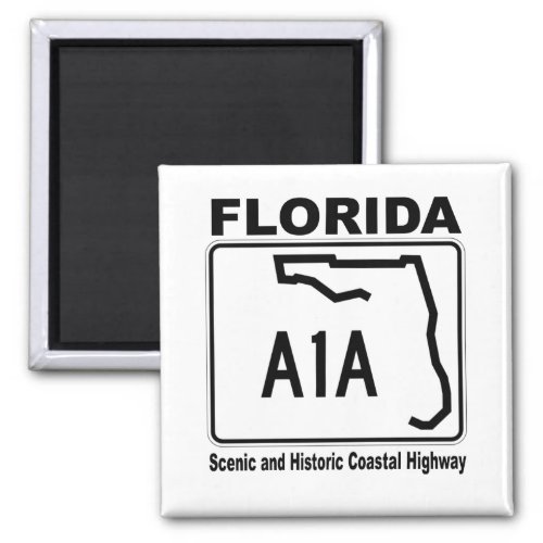 Florida A1A Scenic and Historic Coastal Highway Magnet