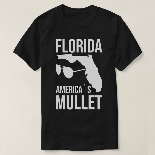 Florida Americas Mullet West Coast  T-Shirt (Design Front)