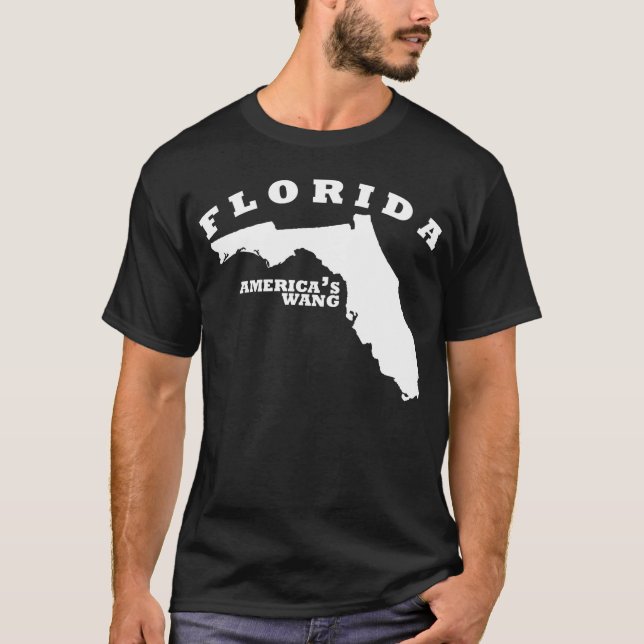 Florida (america's wang) T-Shirt (Front)