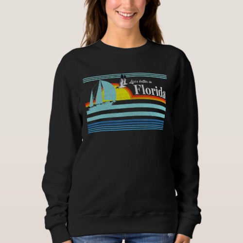 Florida _ Beach Retro 70s 80s Sail Sailing Boat Su Sweatshirt