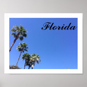 Florida Blue Sky Poster by PhotosfromFlorida at Zazzle