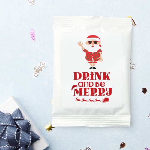 Florida Christmas Santa Drink and Be Merry Hot Chocolate Drink Mix