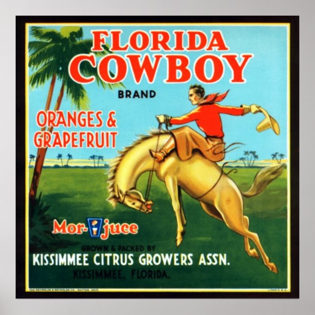 Florida Cowboy Oranges and Grapefruits Poster (Front)