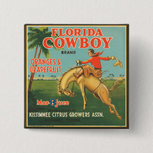 Florida Cowboy Pinback Button