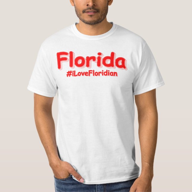 "Florida " Cute Design. Buy Now T-Shirt (Front)