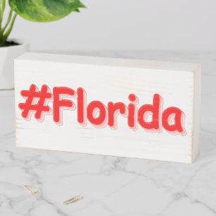 "#Florida " Cute Design. Buy Now Wooden Box Sign