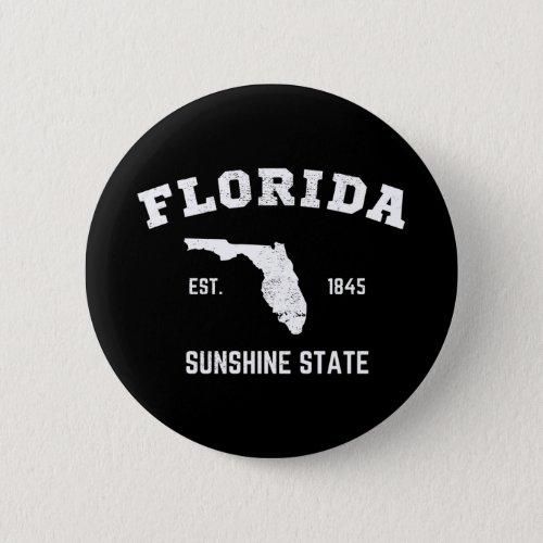 Florida Est 1845 Sunshine State Button