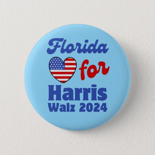 Florida For Harris Walz 2024 US Election Blue Button