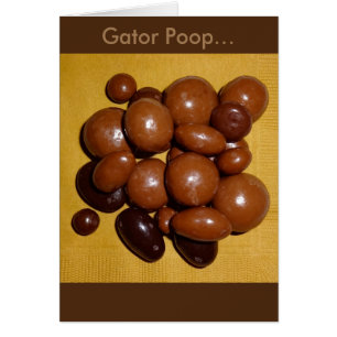 Florida Gator Poop Chocolate Specialties Card